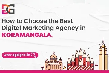 best digital marketing agency in koramangala